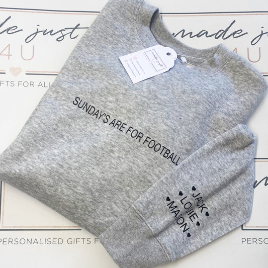 Sundays Are For Football Crewneck Sweater with Childs Names on the sleeve
