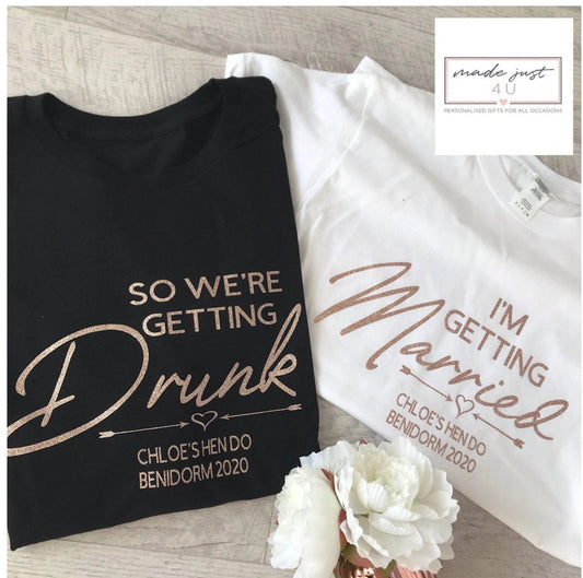 We're Getting Drunk Hen T-Shirts